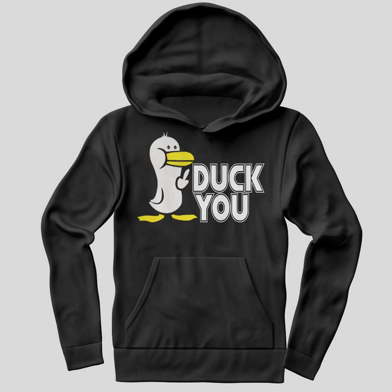 Funny Duck You Hoodie SX0030