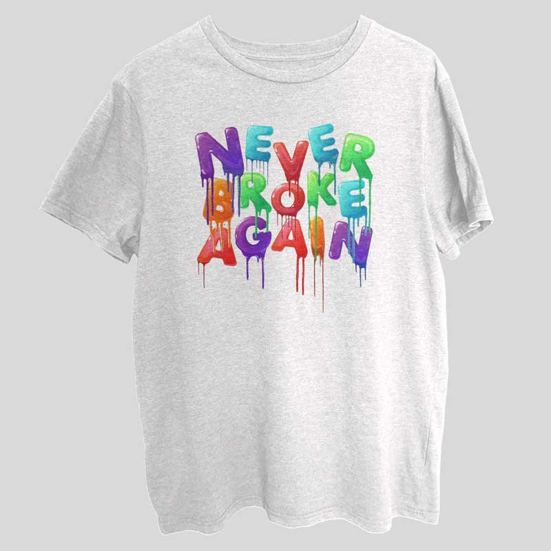 Never Broke Again Best T-Shirt SX0045