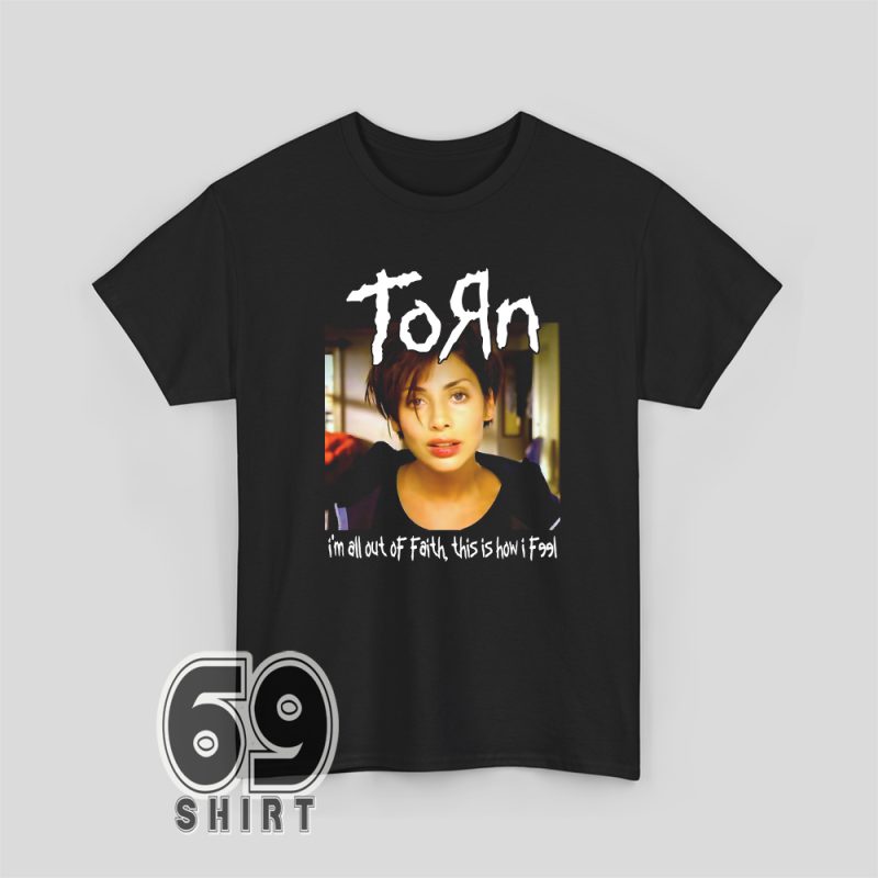 Unisex t-shirt featuring 'I’m all out of faith' lyric from Natalie Imbruglia's Torn, styled in 90s aesthetic.