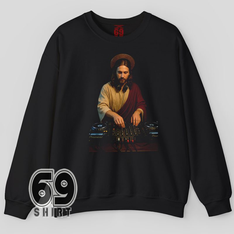 Graphic sweatshirt showing Jesus as a DJ mixing on Pioneer decks – blend of humor and spirituality