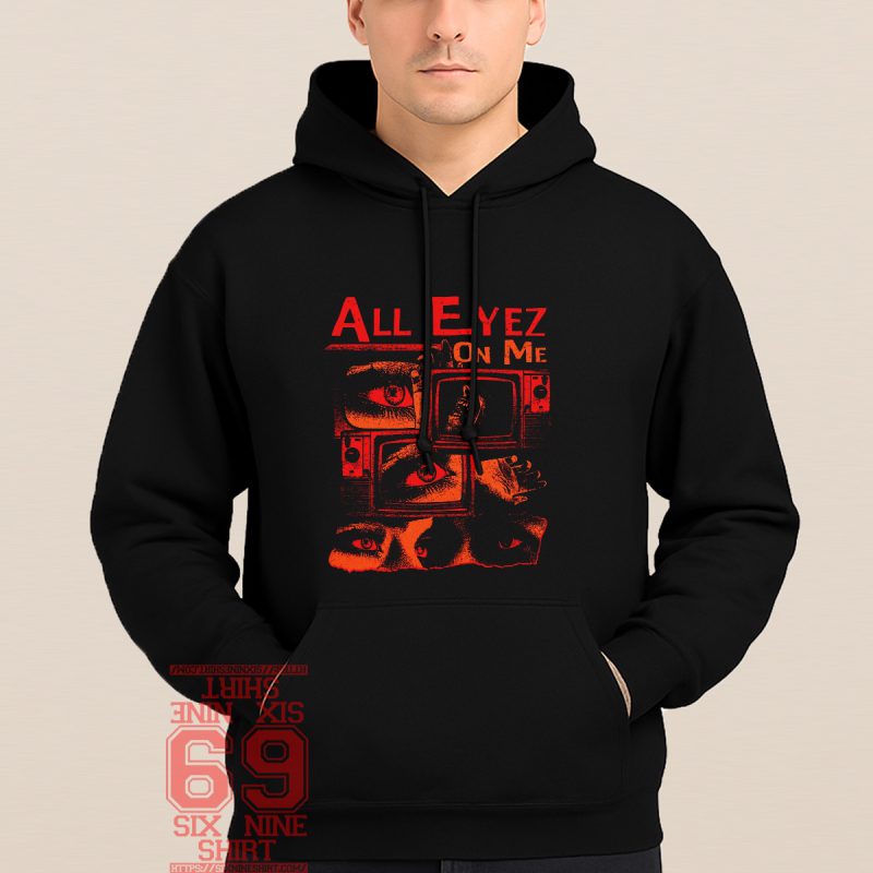 All Eyez On Me Graphic hoodie Retro Horror TV Design