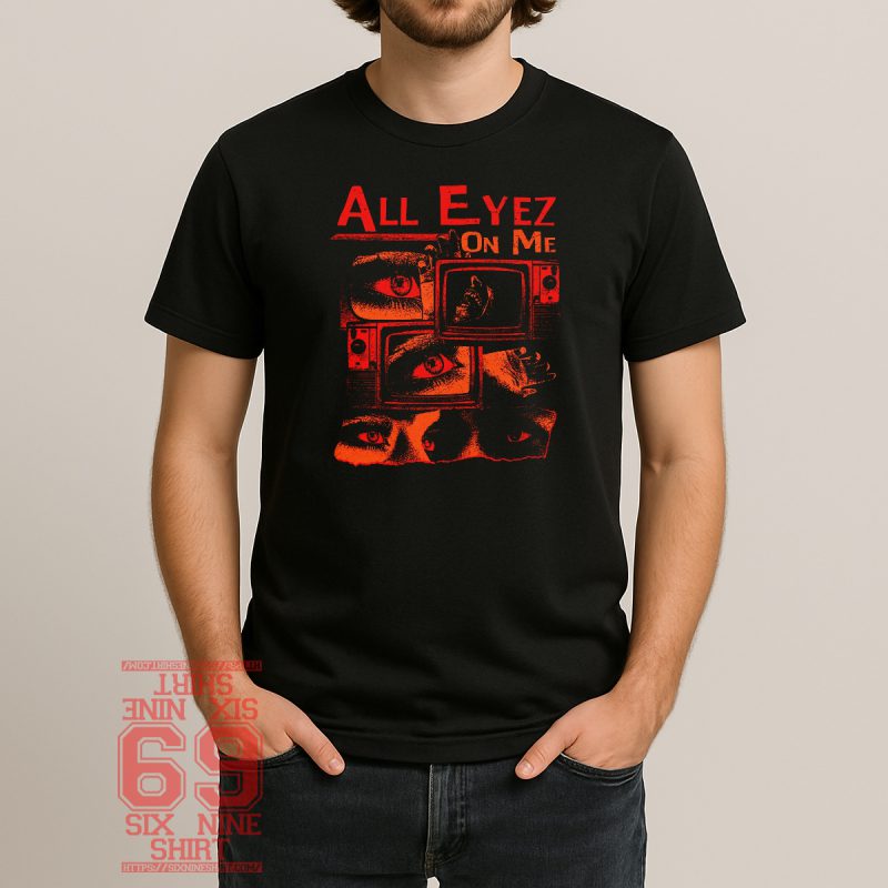 Vintage horror TV graphic with pink "All Eyez On Me" text and eerie eyes on screens – retro streetwear design