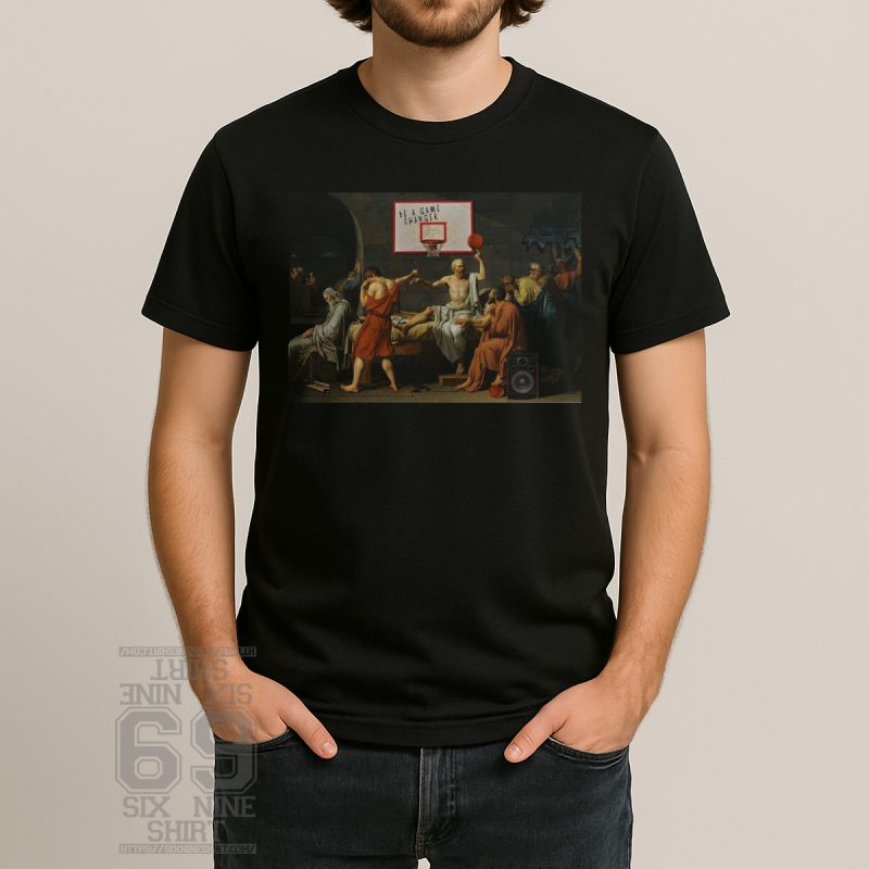 Classical painting of Socrates with a basketball hoop, speaker, and graffiti; "Be a Game Changer" quote Printed On Men Shirt