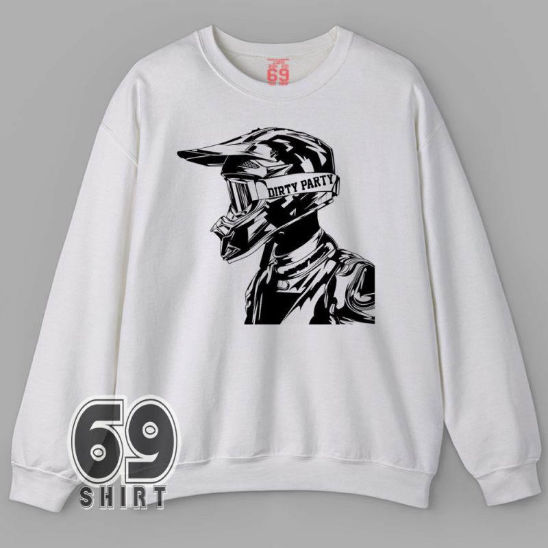 Black and white digital illustration of a motocross rider in full helmet with the words "DIRTY PARTY" across the helmet strap Printed On Sweatshirt