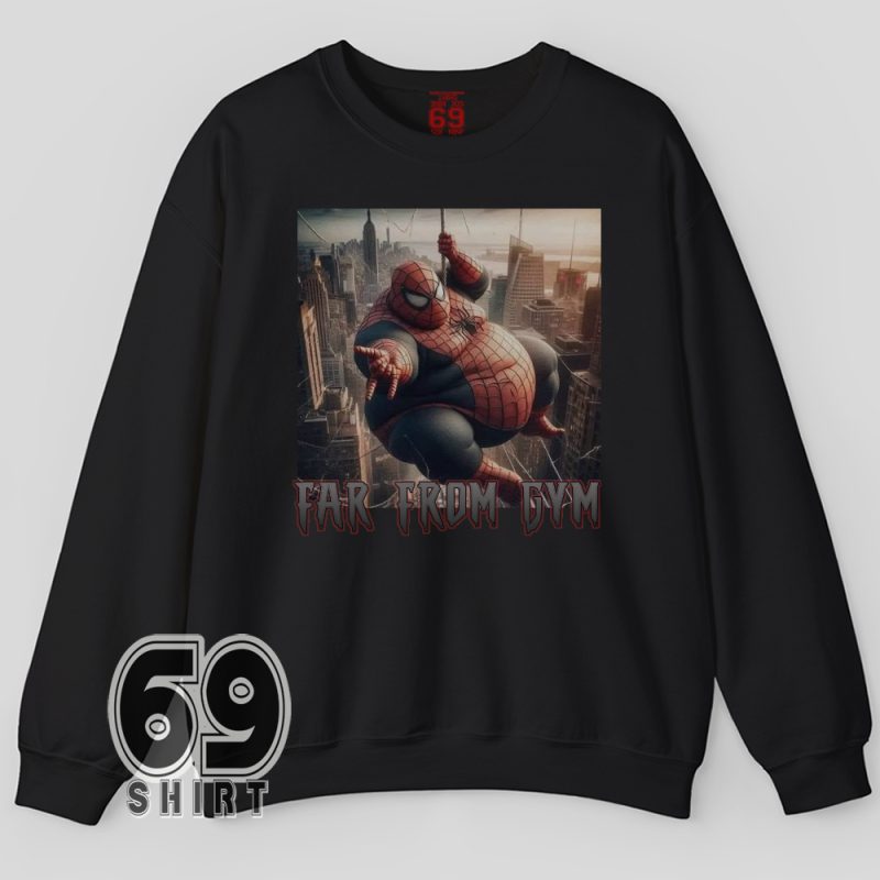 Funny chubby Spidey illustration with gym joke on unisex sweatshirt