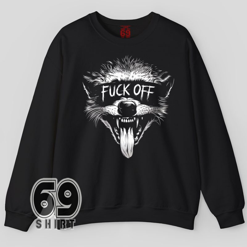Raccoon graphic with fuck off text streetwear Sweatshirt