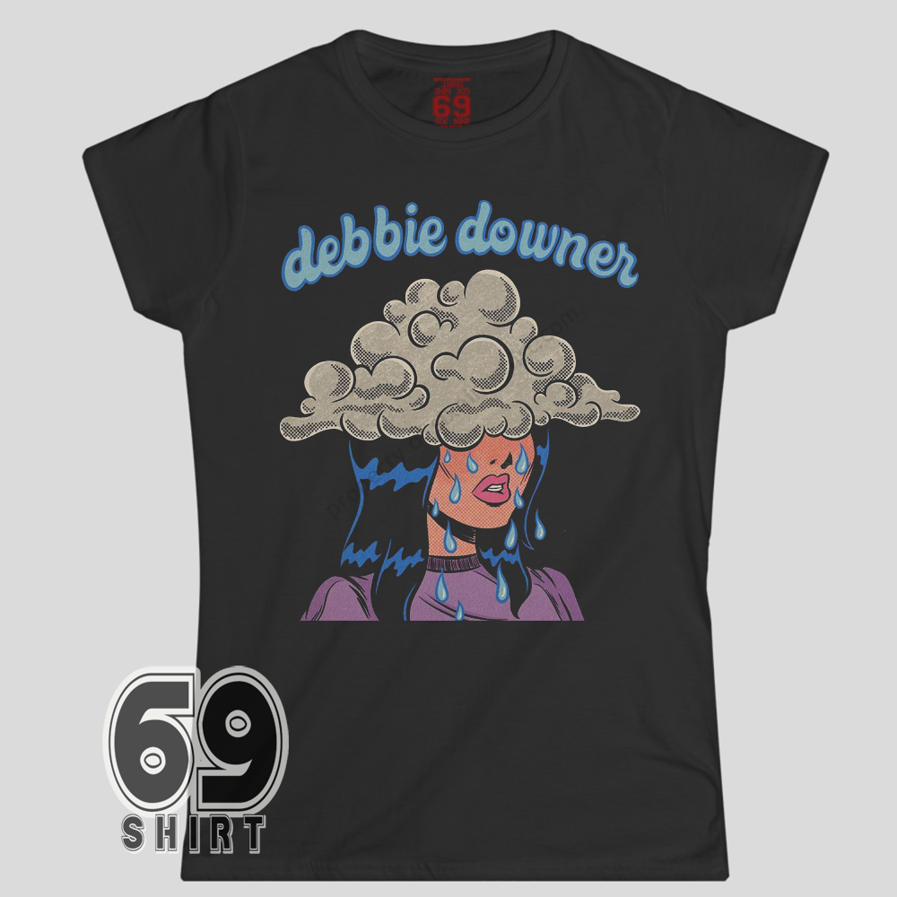 Debbie Downer Retro Comic Shirt Moody Pop Art Sad Girl Graphic Tee Debbie Downer graphic printed on black t-shirt with retro pop art sad girl crying under storm cloud