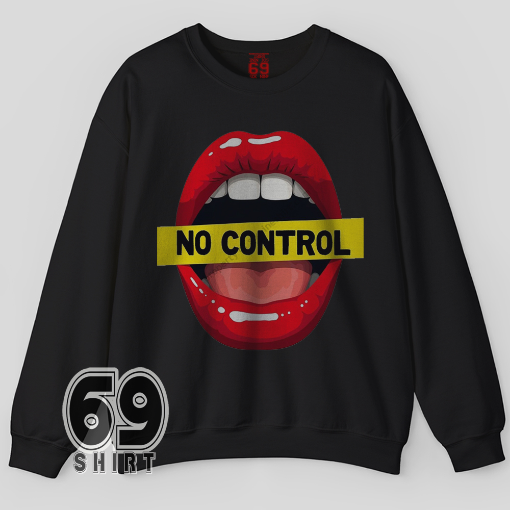 No Control Sweatshirt Bold Pop Art Lips Graphic Design No Control statement aesthetic graphic sweatshirt