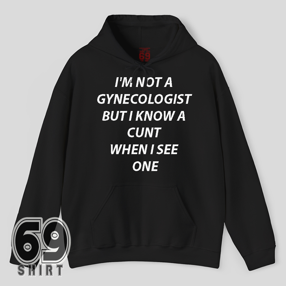 Gynecologist Ironic Hoodie Funny Sarcastic Twitter Humor Y2K Offensive Meme Design Gynecologist Ironic Hoodie Funny Sarcastic Twitter Humor Y2K Offensive Meme Design
