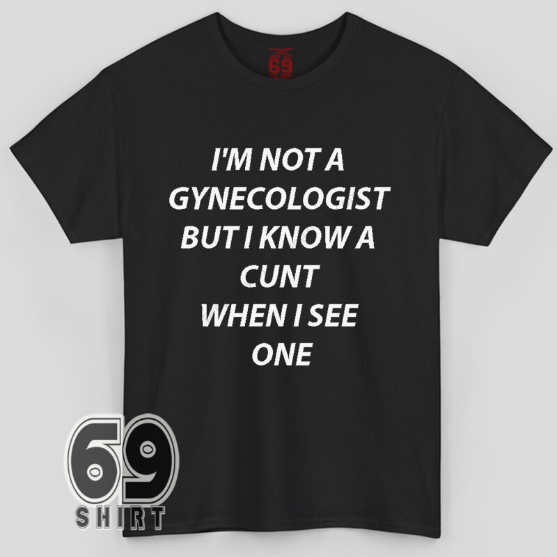Gynecologist Ironic Funny Meme Shirt
