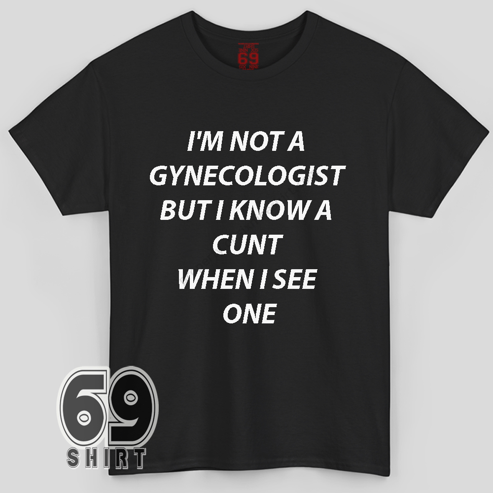Gynecologist Ironic Shirt Funny Sarcastic Twitter Humor Y2K Offensive Meme T-Shirt Gynecologist Ironic Funny Meme Shirt
