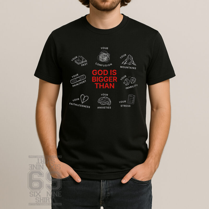 God is bigger than anxiety faith over fear Christian t-shirt design